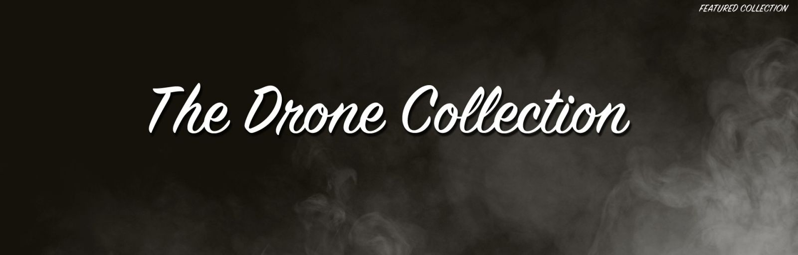 The Drone Collection